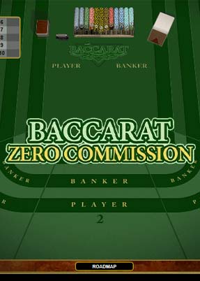 Baccarat Zero Commission